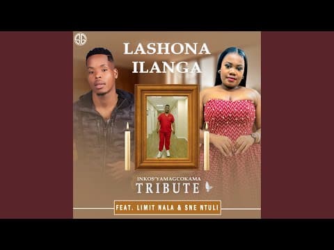 Lashona Ilanga (feat. Limit Nala & Sne Ntuli)