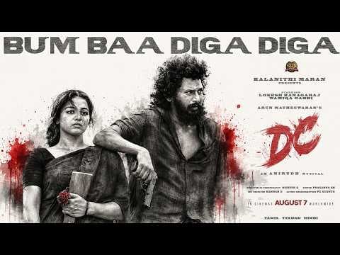 Bum Baa Diga Diga - Music Video | DC | Lokesh | Sun Pictures | Anirudh | Arun Matheswaran