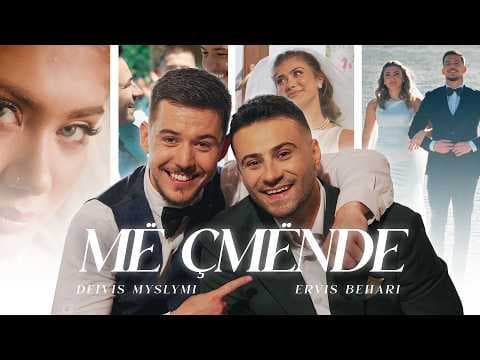 Ervis Behari & Deivis Myslymi - Më Çmënde (Official Music Video 4K)