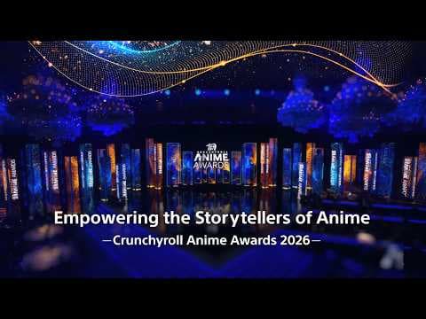 Empowering the Storytellers of Anime - Crunchyroll Anime Awards 2026 | Sony
